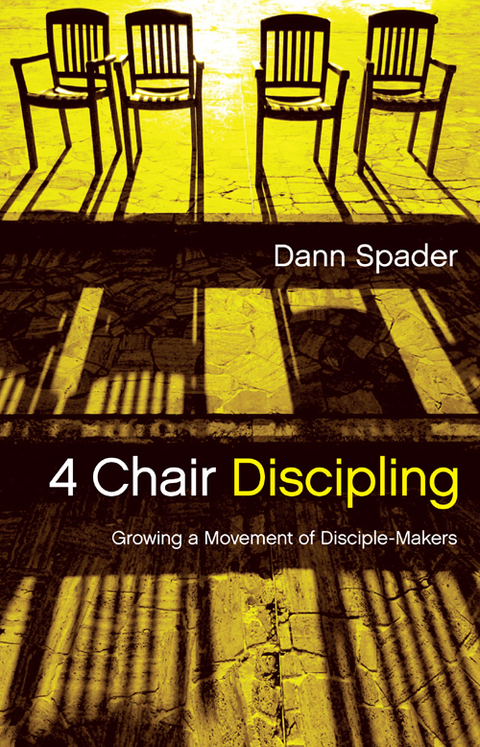 Cover image for book 4 Chair Discipling: Growing a Movement of Disciple-Makers