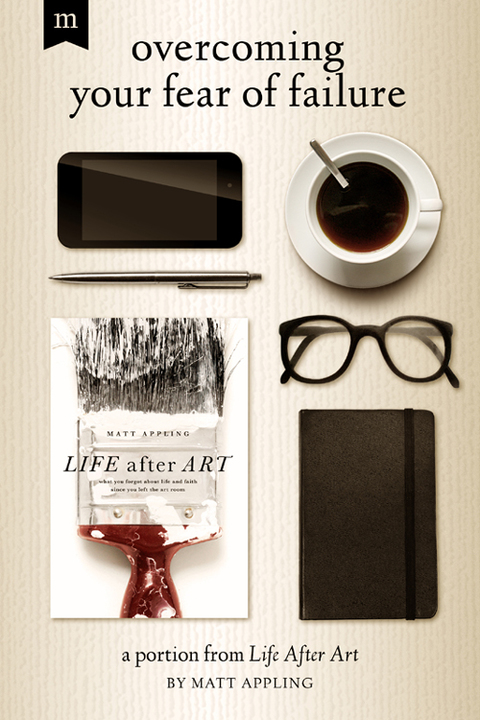 Cover image for book Overcoming Your Fear of Failure: A Portion from Life After Art