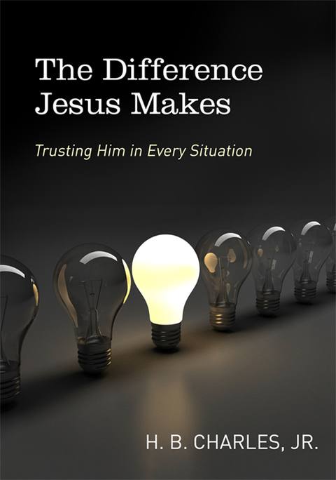 Cover image for book The Difference Jesus Makes: Trusting Him in Every Situation