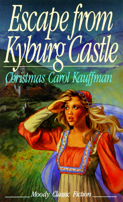 Cover image for book Escape From Kyburg Castle