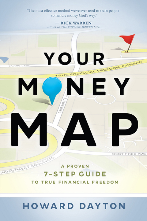 Cover image for book Your Money Map: A Proven 7-Step Guide to True Financial Freedom