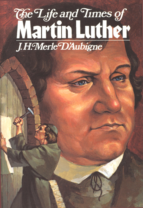 Cover image for book The Life and Times of Martin Luther