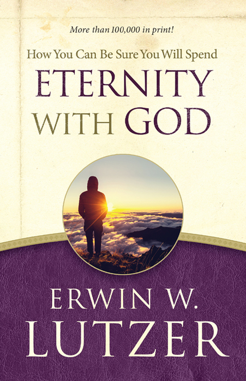 Cover image for book How You Can Be Sure You Will Spend Eternity with God