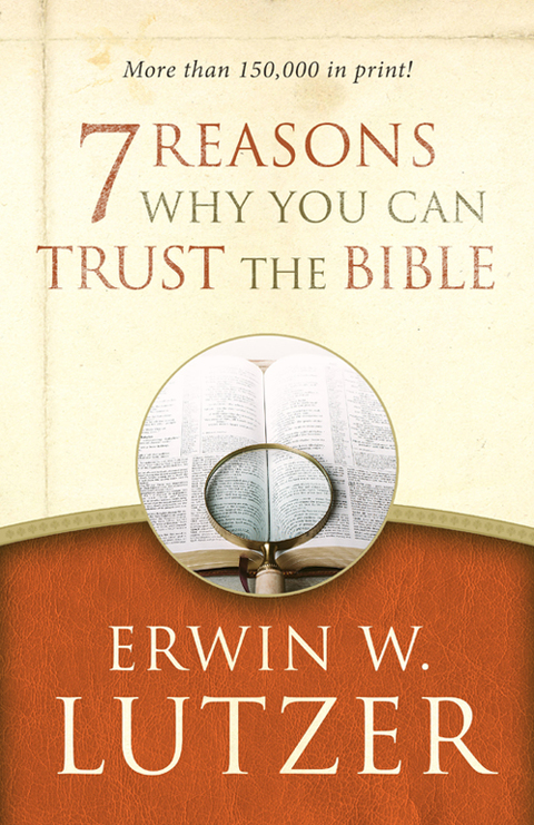 Cover image for book 7 Reasons Why You Can Trust the Bible