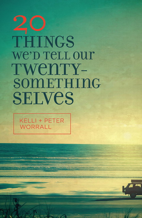 Cover image for book 20 Things We'd Tell Our Twentysomething Selves