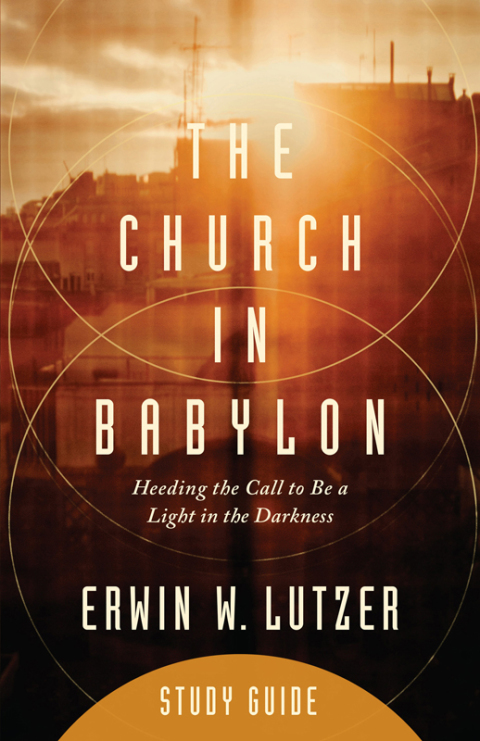 Cover image for book The Church in Babylon Study Guide