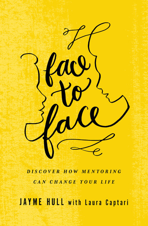 Cover image for book Face to Face: Discover How Mentoring Can Change Your Life