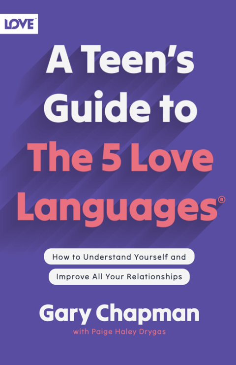 Cover image for book A Teen's Guide to the 5 Love Languages
