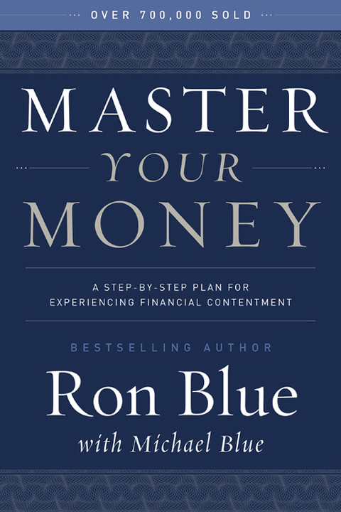 Cover image for book Master Your Money: A Step-by-Step Plan for Experiencing Financial Contentment