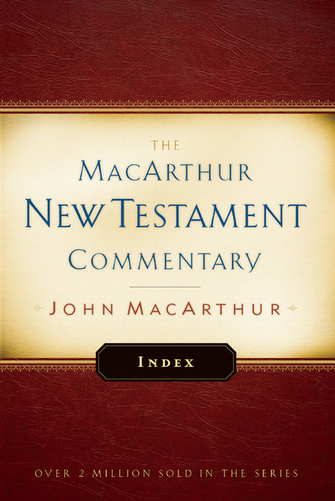 Cover image for book MacArthur New Testament Commentary Index
