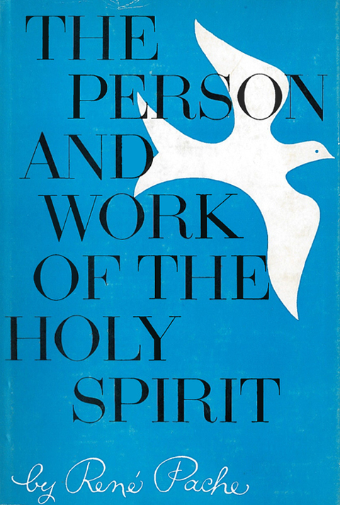 Cover image for book The Person and Work of the Holy Spirit