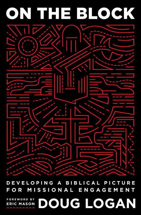 Cover image for book On the Block: Developing a Biblical Picture for Missional Engagement