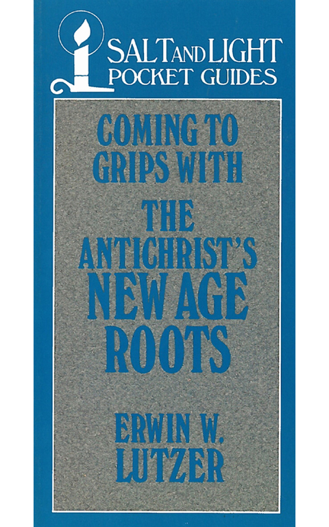 Cover image for book Coming to Grips with the Antichrist's New Age Roots