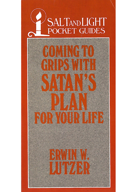Cover image for book Coming to Grips with Satan's Plan For Your Life