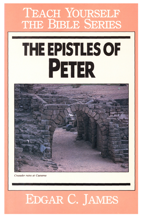 Cover image for book The Epistles of Peter-Teach Yourself the Bible Series