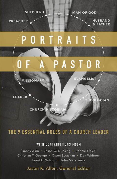 Cover image for book Portraits of a Pastor: The 9 Essential Roles of a Church Leader