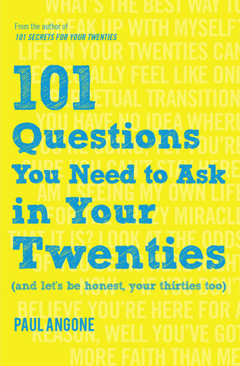 Cover image for book 101 Questions You Need to Ask in Your Twenties