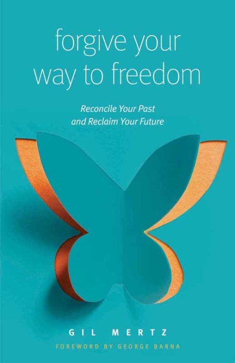 Cover image for book Forgive Your Way to Freedom