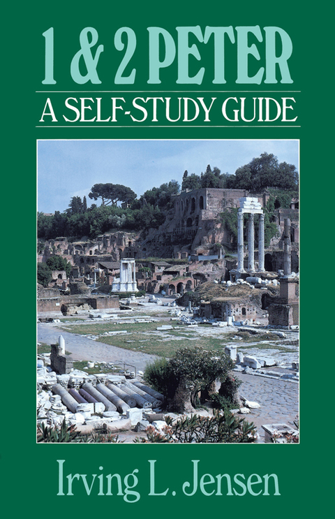 Cover image for book First & Second Peter- Jensen Bible Self Study Guide