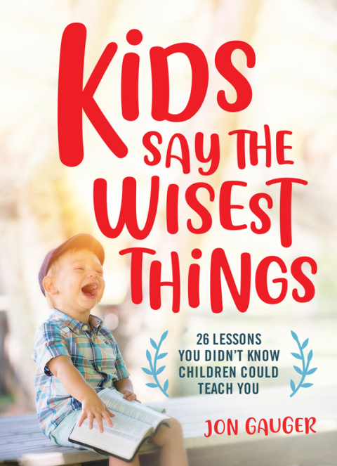 Cover image for book Kids Say the Wisest Things