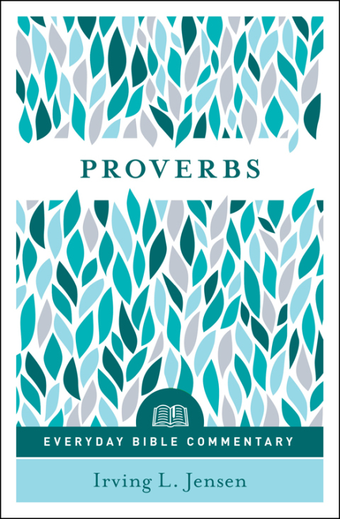 Cover image for book Proverbs- Everyday Bible Commentary
