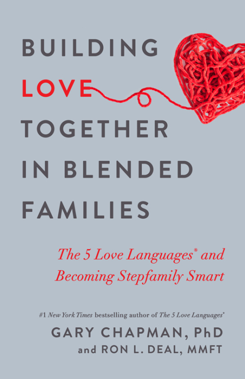 Cover image for book Building Love Together in Blended Families