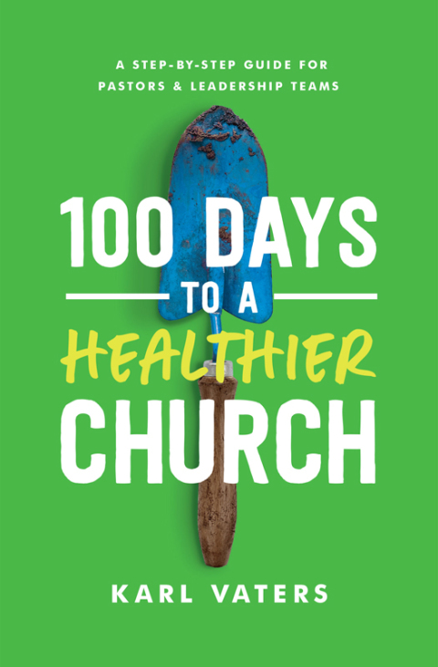 Cover image for book 100 Days to a Healthier Church