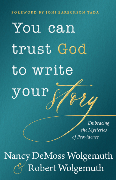 Cover image for book You Can Trust God to Write Your Story