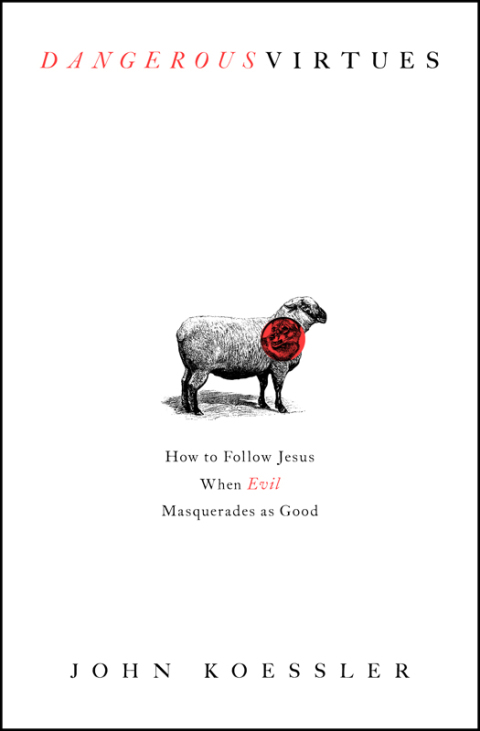 Cover image for book Dangerous Virtues