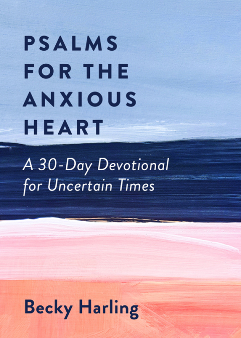 Cover image for book Psalms for the Anxious Heart