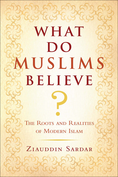 Cover image for book What Do Muslims Believe?