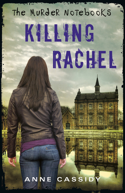 Cover image for book The Murder Notebooks: Killing Rachel