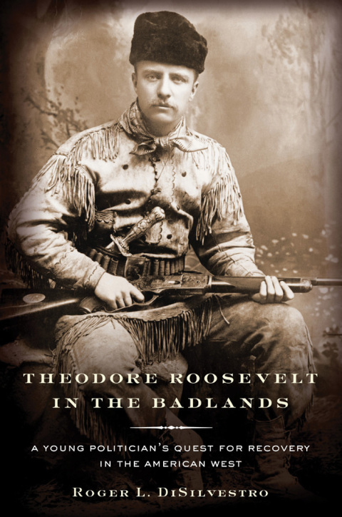Cover image for book Theodore Roosevelt in the Badlands