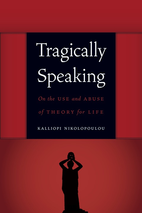 Cover image for book Tragically Speaking