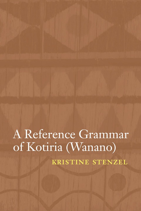 Cover image for book A Reference Grammar of Kotiria (Wanano)