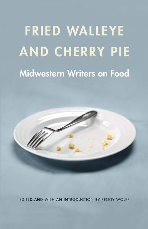 Cover image for book Fried Walleye and Cherry Pie
