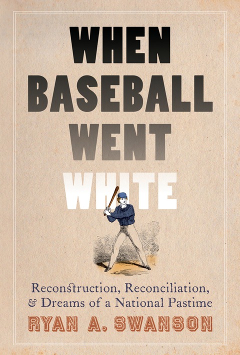 Cover image for book When Baseball Went White