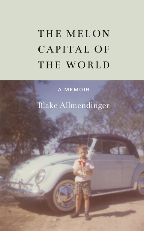 Cover image for book The Melon Capital of the World