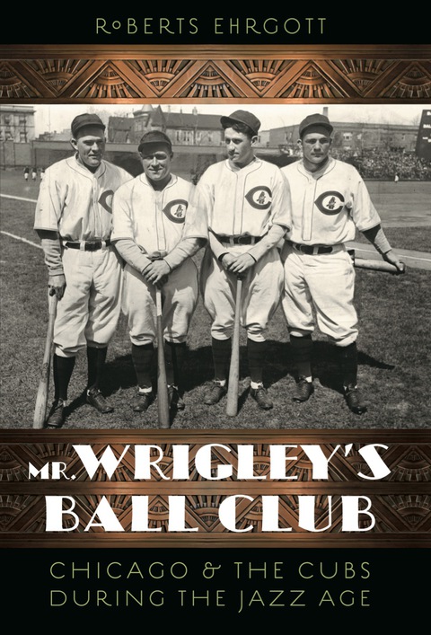 Cover image for book Mr. Wrigley's Ball Club