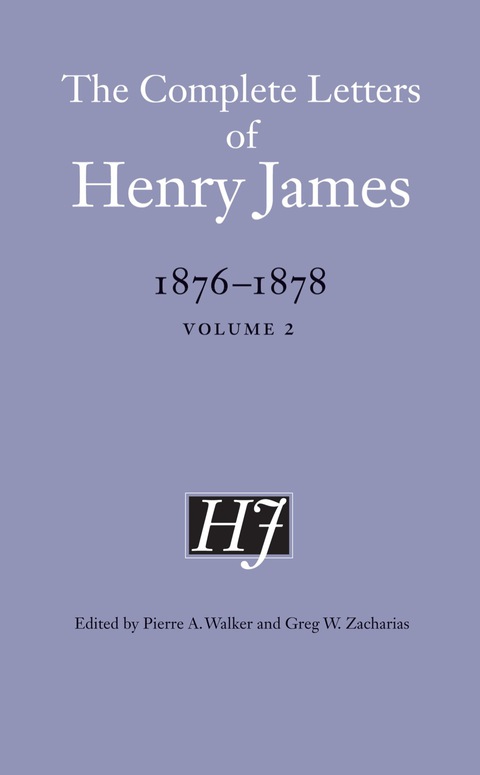 Cover image for book The Complete Letters of Henry James, 1876-1878