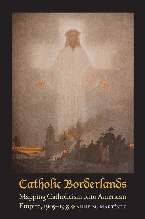 Cover image for book Catholic Borderlands