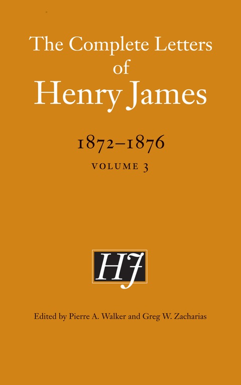 Cover image for book The Complete Letters of Henry James, 1872-1876