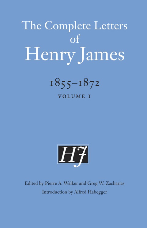 Cover image for book The Complete Letters of Henry James, 1855-1872