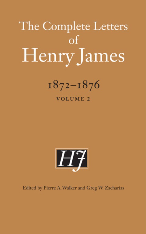 Cover image for book The Complete Letters of Henry James, 1872-1876