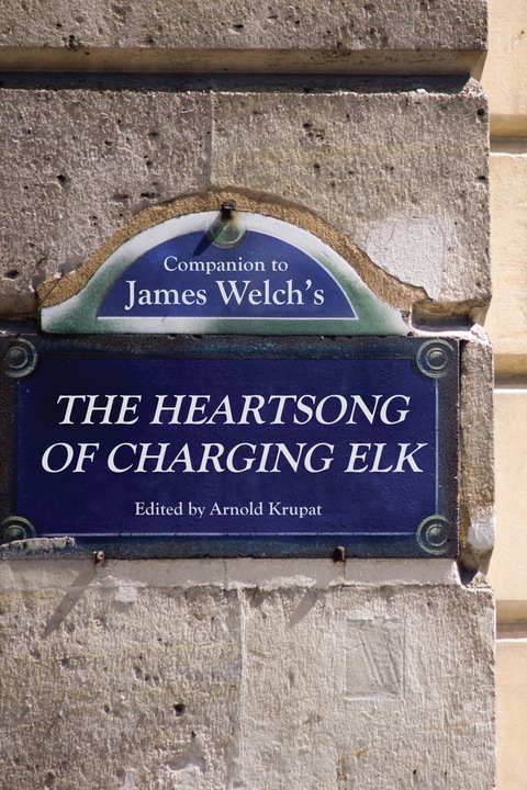 Cover image for book Companion to James Welch's The Heartsong of Charging Elk