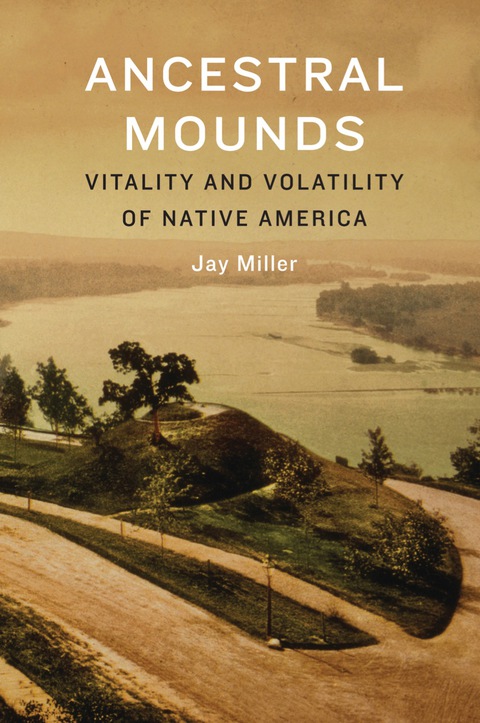 Cover image for book Ancestral Mounds