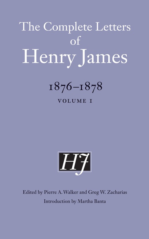 Cover image for book The Complete Letters of Henry James, 1876-1878