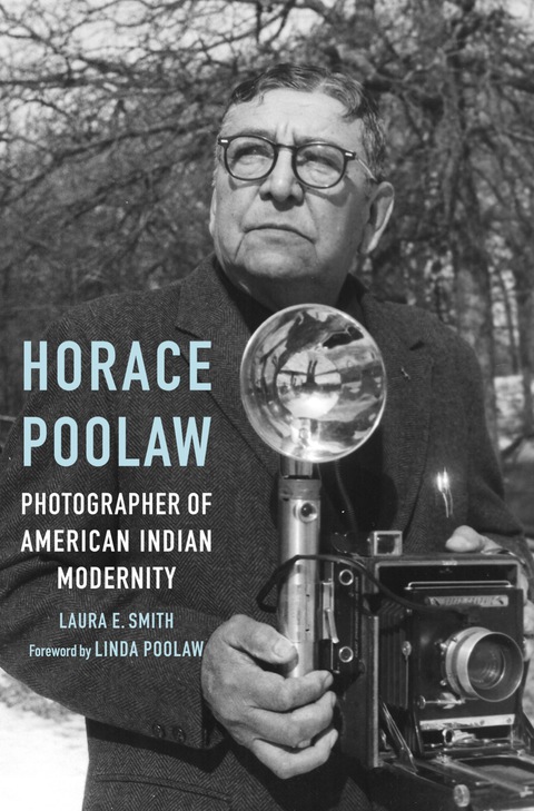 Cover image for book Horace Poolaw, Photographer of American Indian Modernity