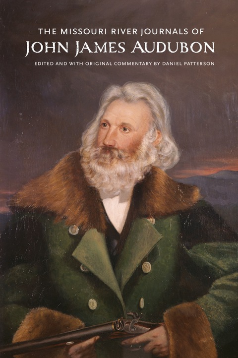 Cover image for book The Missouri River Journals of John James Audubon