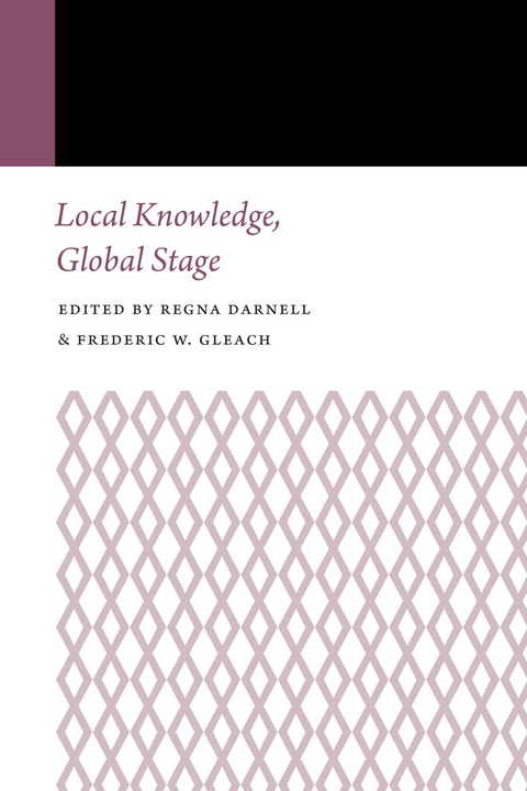 Cover image for book Local Knowledge, Global Stage